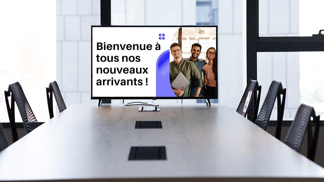 Sentiment d'appartenance en entreprise avec l'affichage dynamique :  Écran dynamique en entreprise souhaitant la bienvenue aux nouveaux collaborateurs qui renforce le sentiment d'appartenance